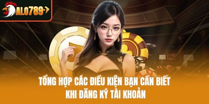 Điều Khoản & Điều Kiện 2 Quy định về độ tuổi: Tránh vi phạm luật lệ